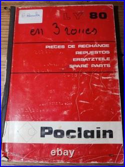 POCLAIN LY 80 à pneus LY80 tricycle catalogue pièces détachées 1973