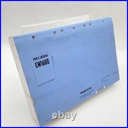 Volvo Pelle sur Pneus EW160D Liste Pièces Détachées Catalogue de 2011